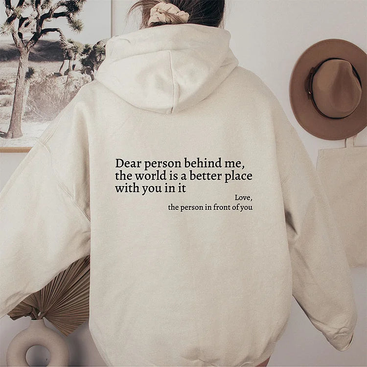 ‘Dear Person Behind Me’ Hoodie 💫